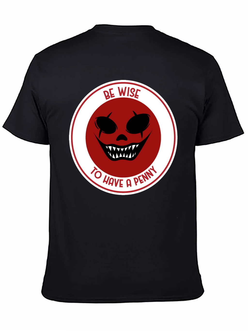 Be Wise Scary Clown Graphic Black T-Shirt