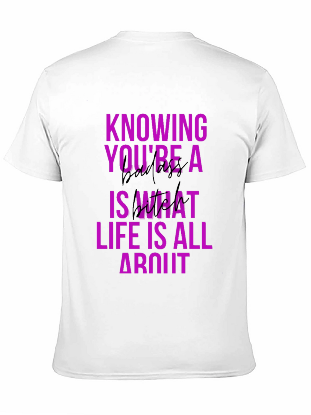 Knowing Youre a Badass T-Shirt