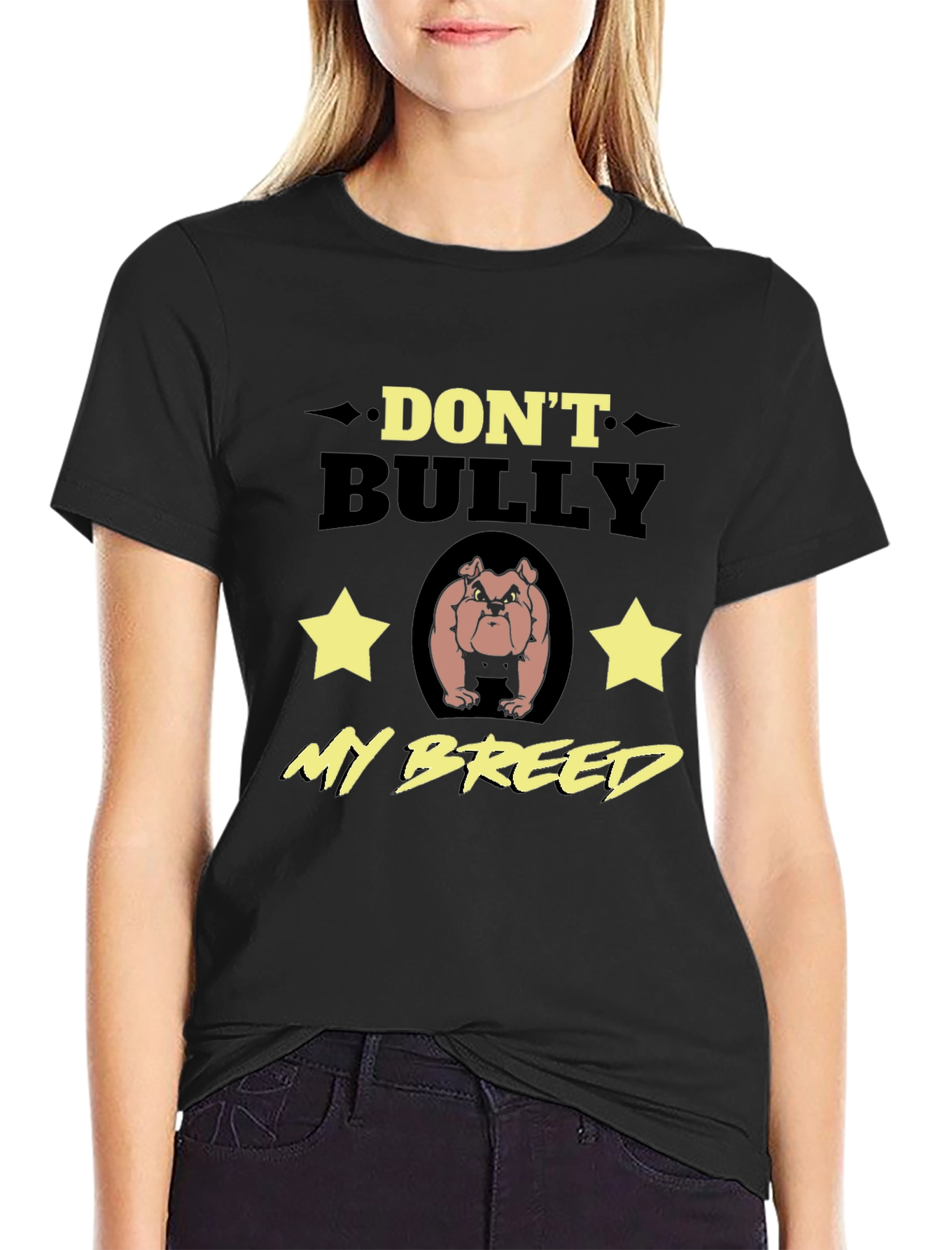Dont Bully My Breed T-Shirt - Bulldog Lover Tee