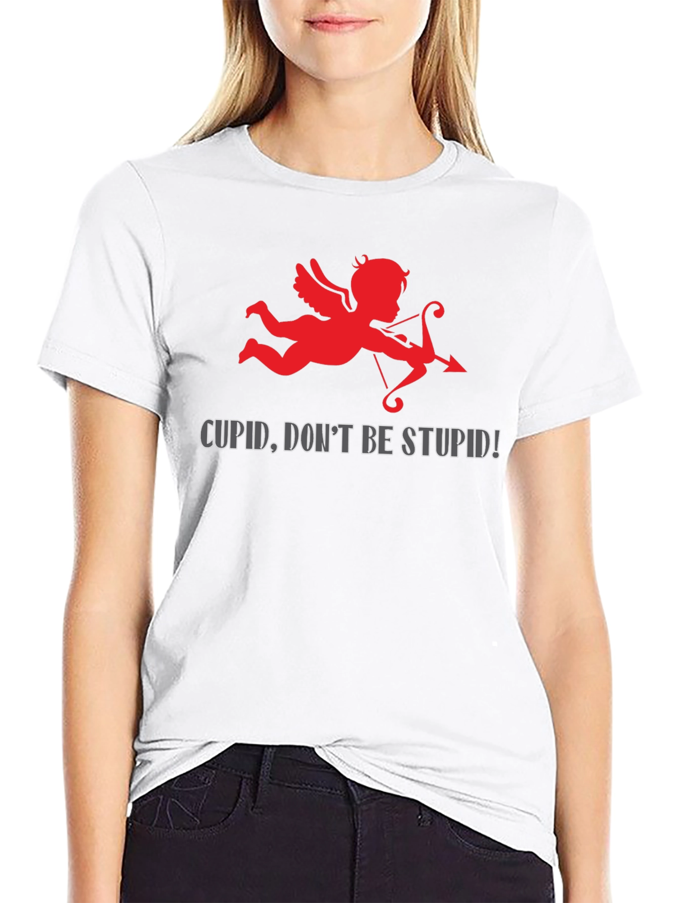 Cupid Dont Be Stupid! Graphic T-Shirt