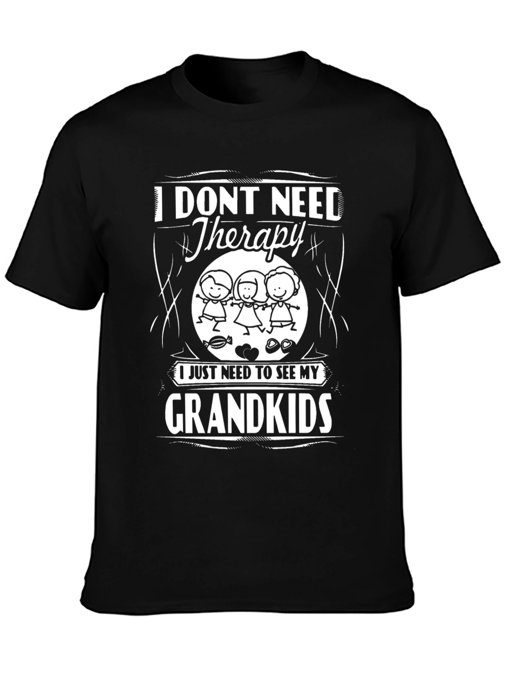 I Dont Need Therapy Grandkids T-Shirt