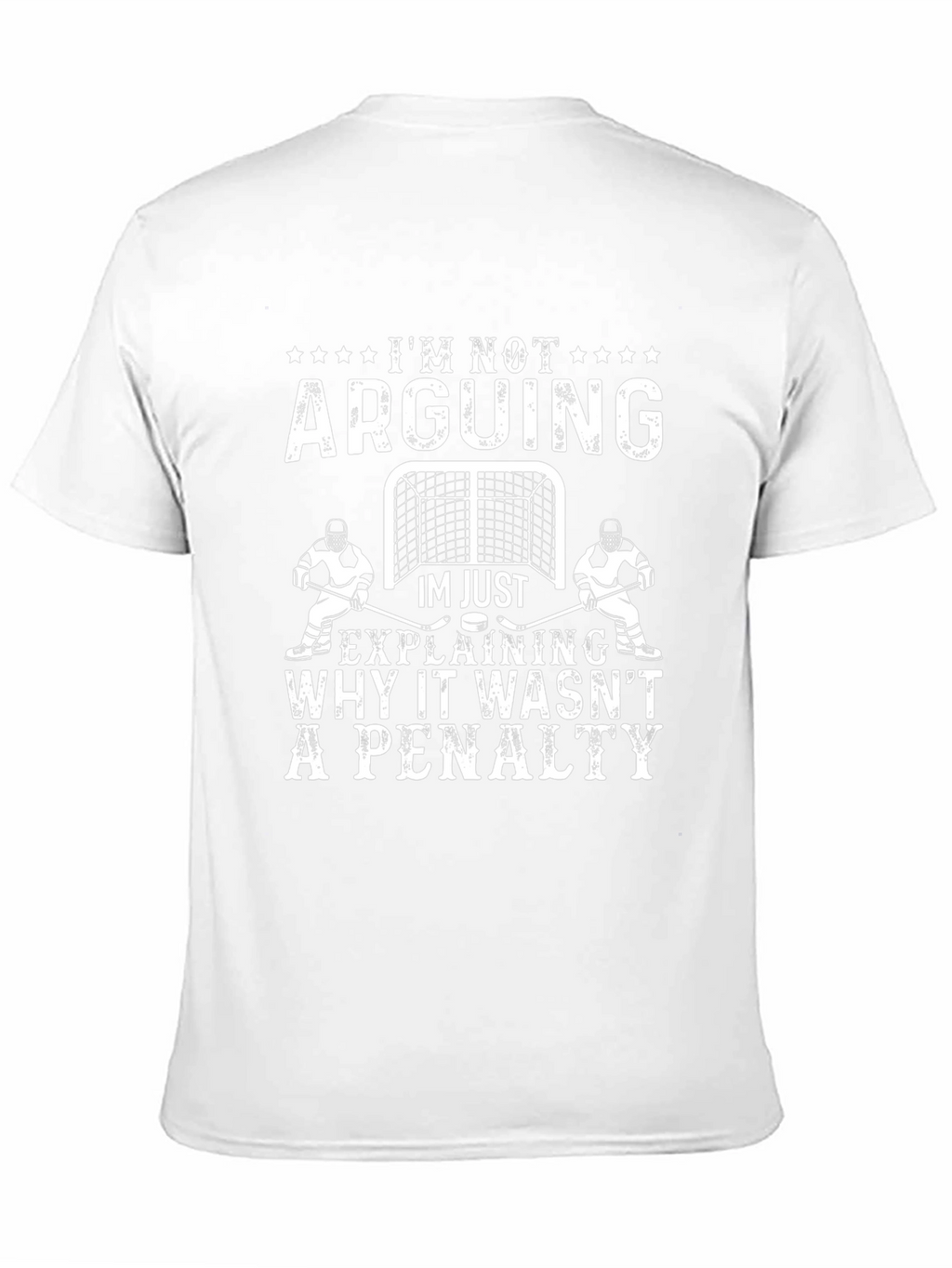 Hockey Penalty T-Shirt - Im Not Arguing