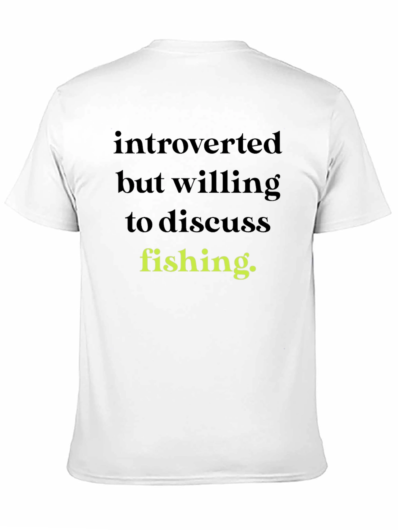 Introverted Fishing T-Shirt - Soft Cotton Tee