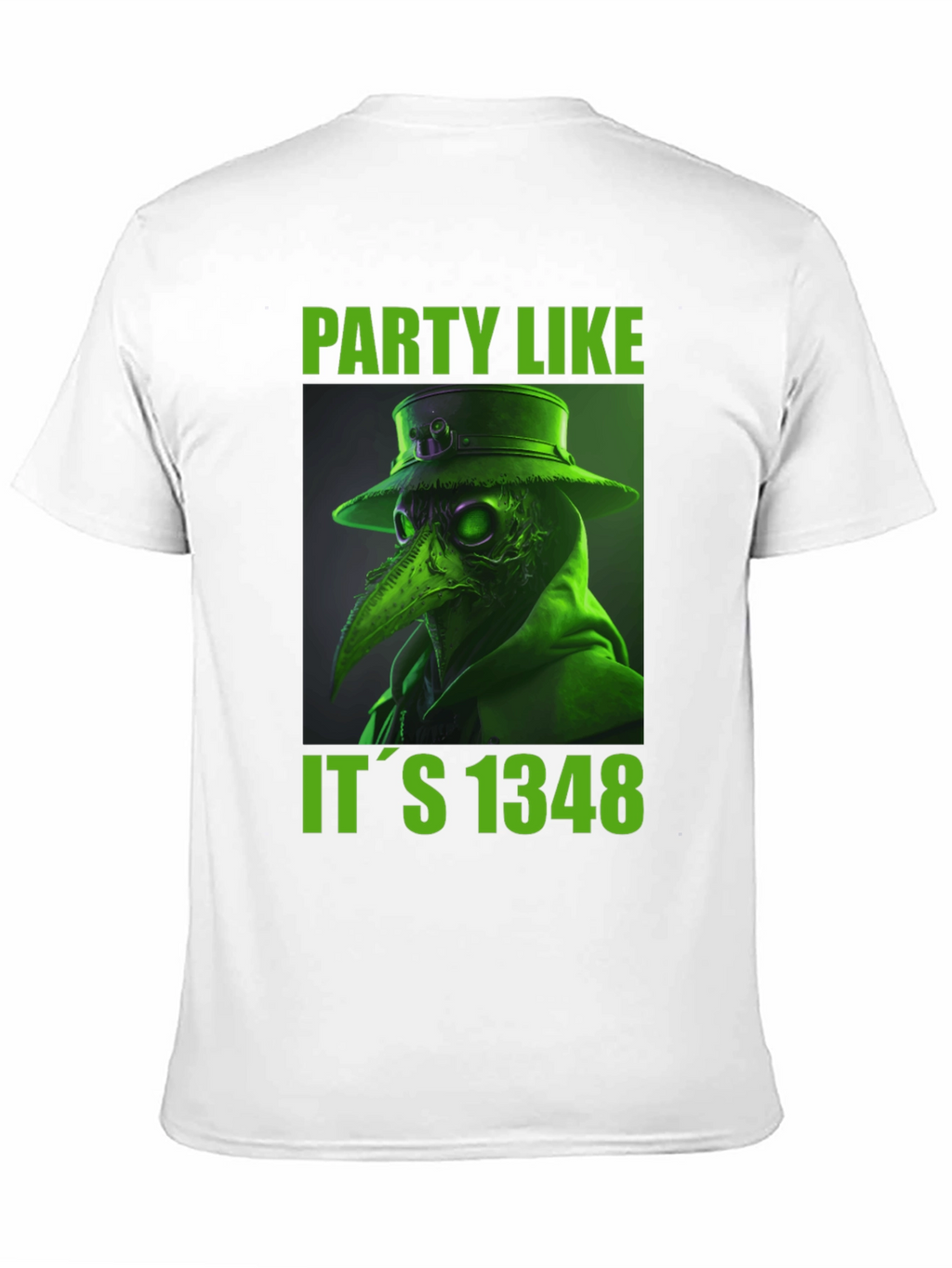 Party Like Its 1348 Plague Doctor T-Shirt