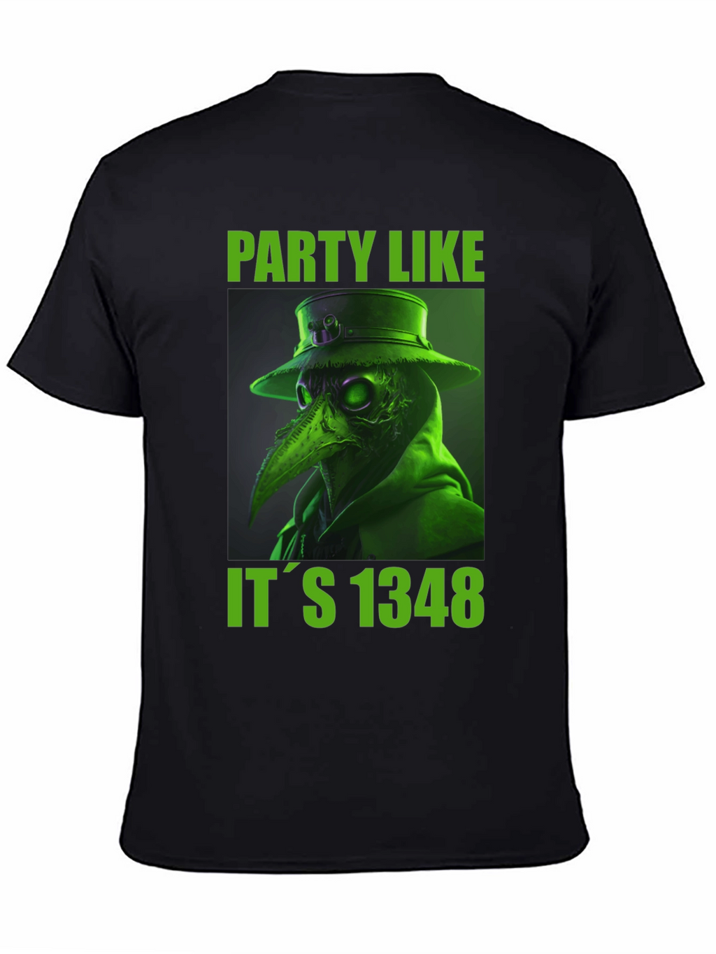 Party Like Its 1348 Plague Doctor T-Shirt