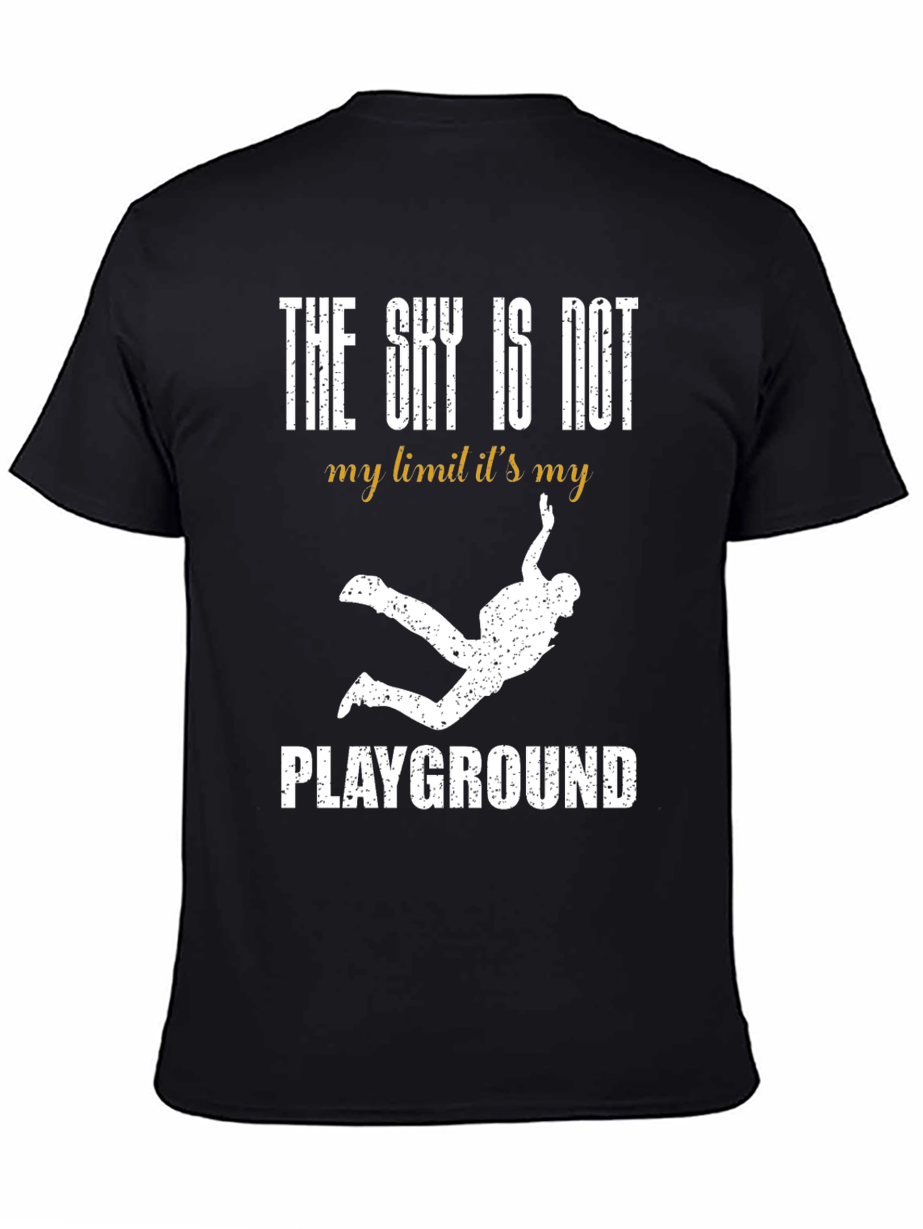 Skydiving T-Shirt - The Sky is My Playground