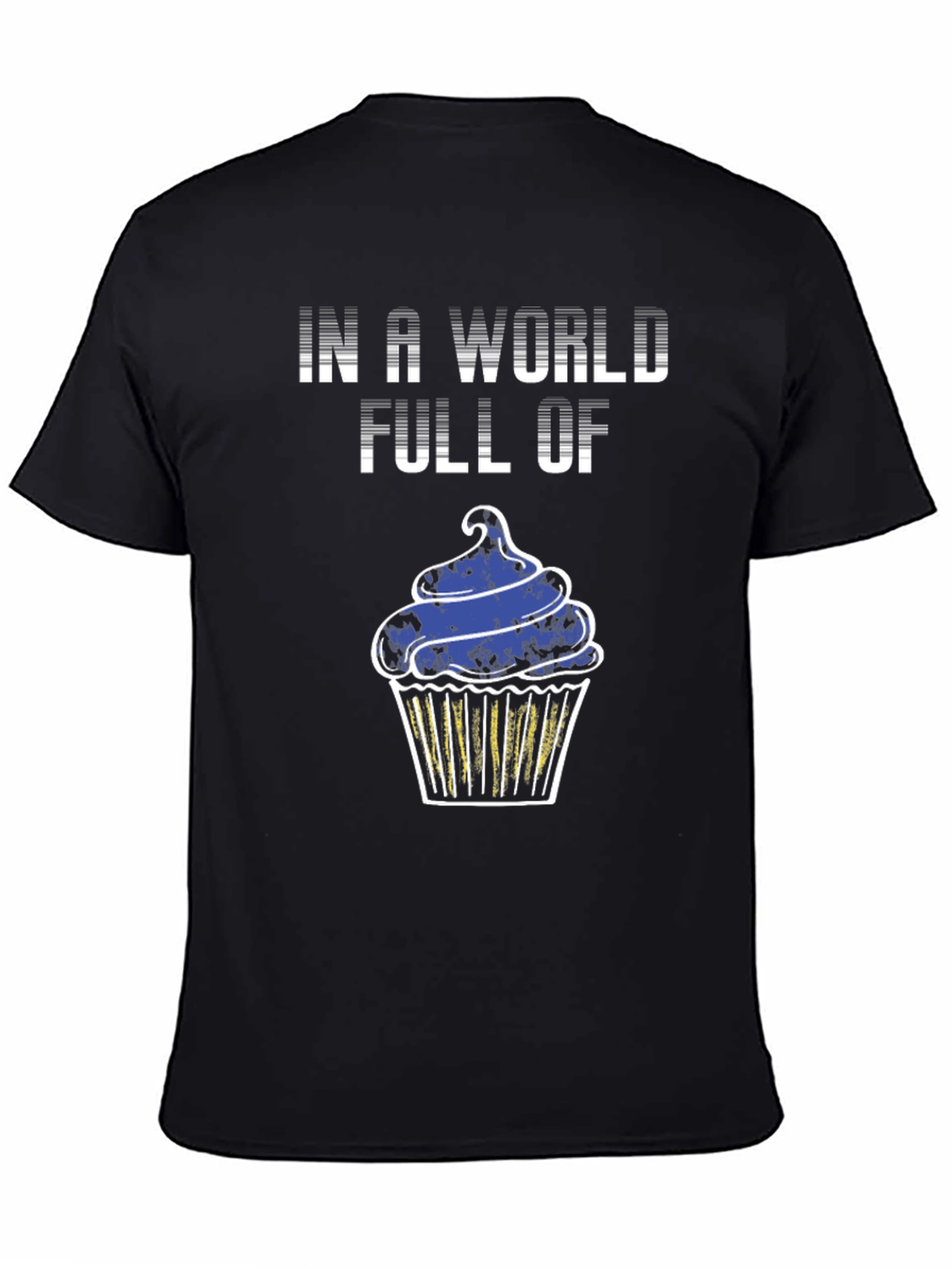 Cupcake Graphic Tee - In a World Full Of