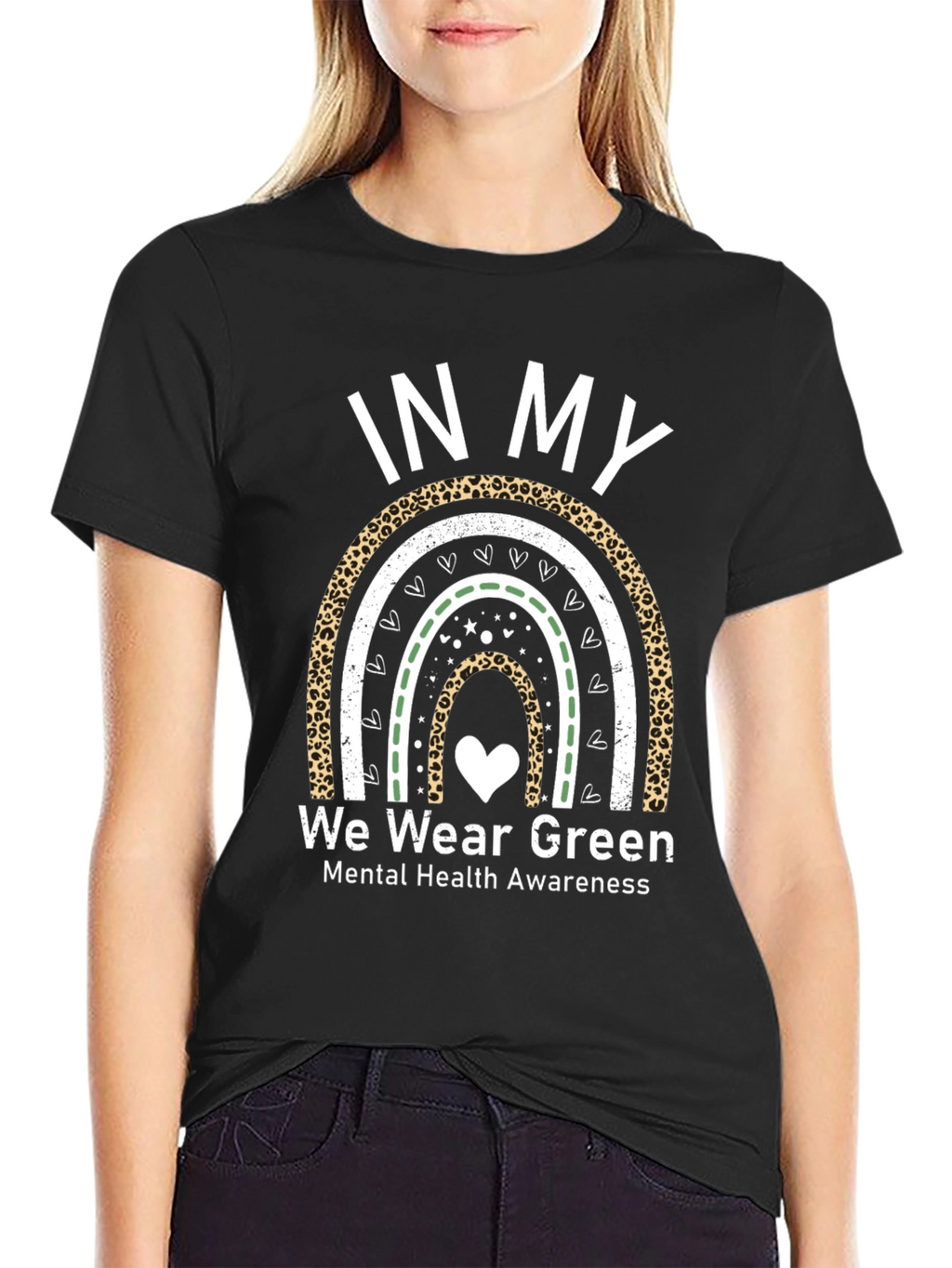 In My We Wear Green Mental Health Awareness T-Shirt
