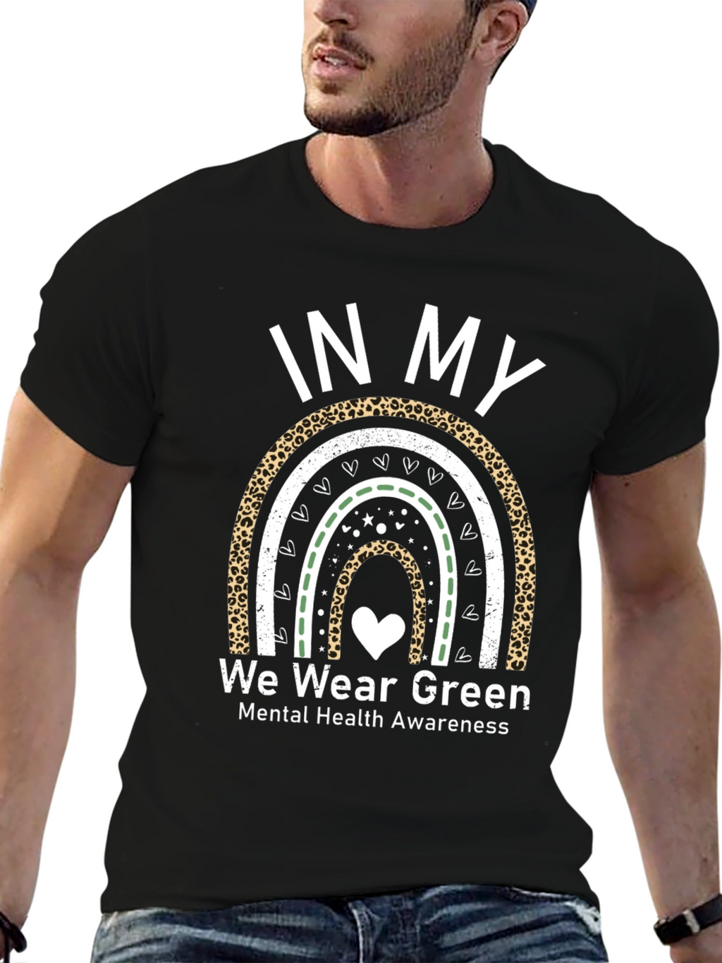 In My We Wear Green Mental Health Awareness T-Shirt