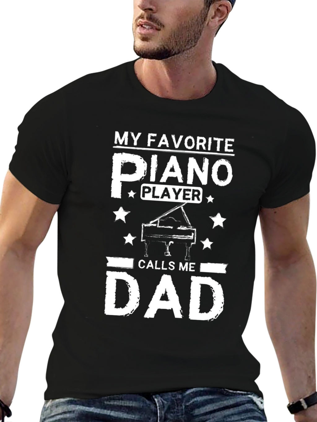 My Favorite Piano Player Calls Me Dad T-Shirt