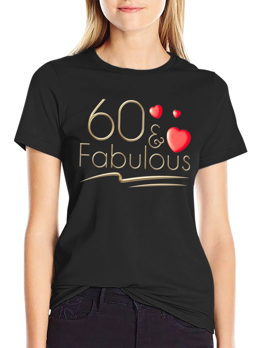 60 & Fabulous T-Shirt