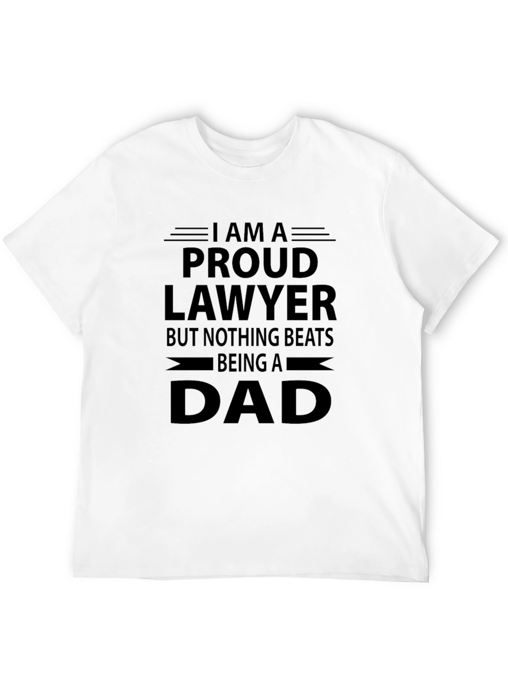 Proud Lawyer Dad Black T-Shirt