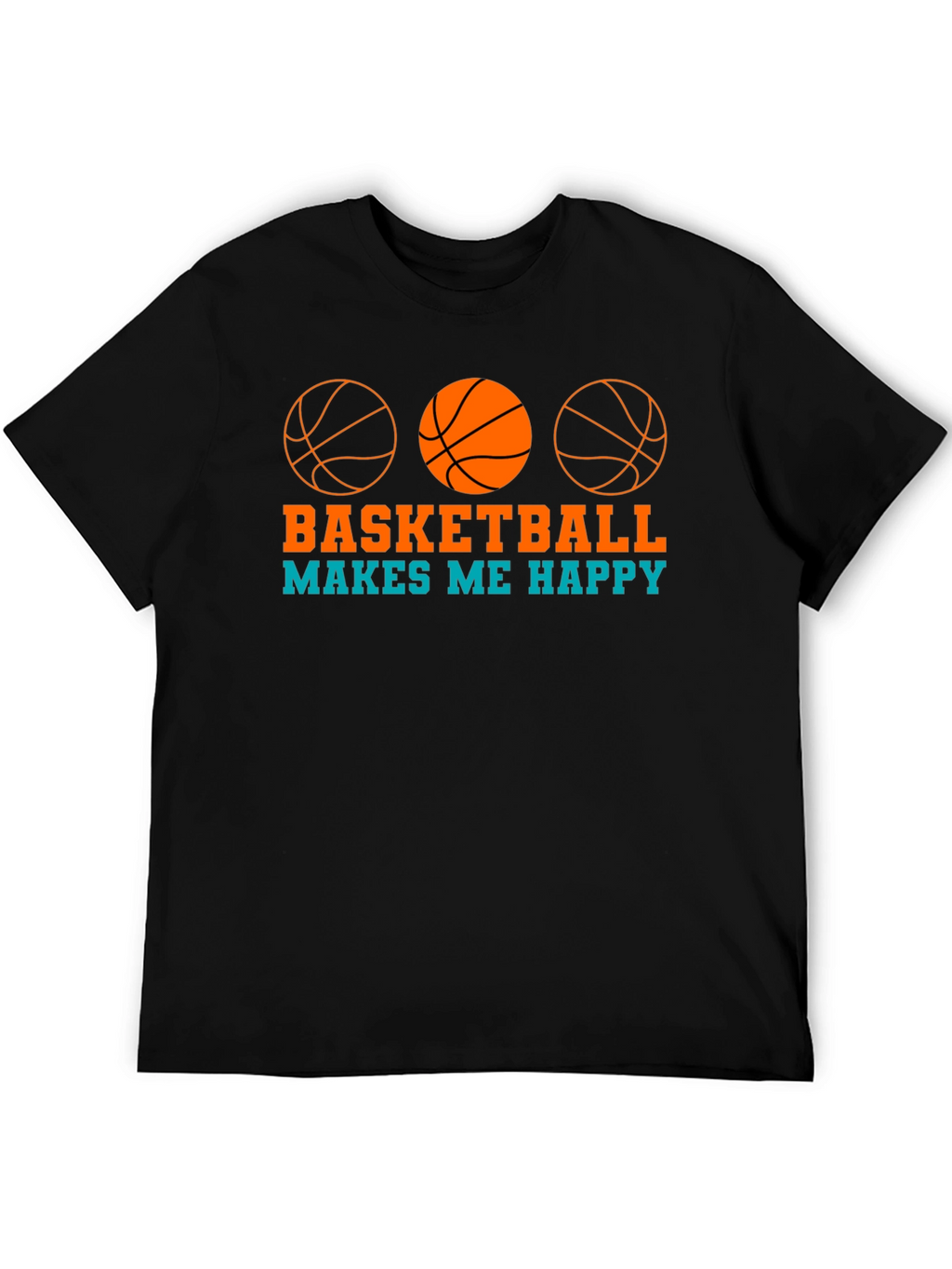 Basketball Makes Me Happy Graphic T-Shirt