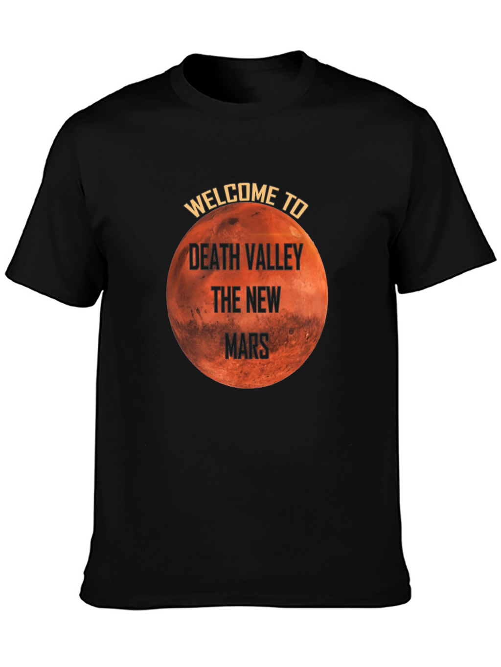 Death Valley The New Mars Graphic T-Shirt
