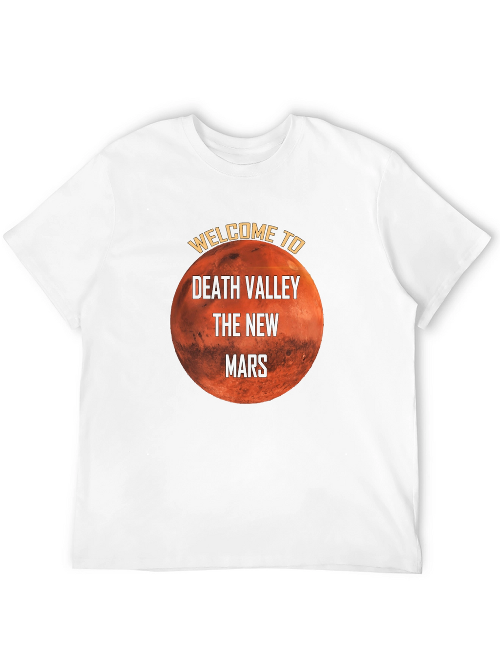 Death Valley The New Mars Graphic T-Shirt