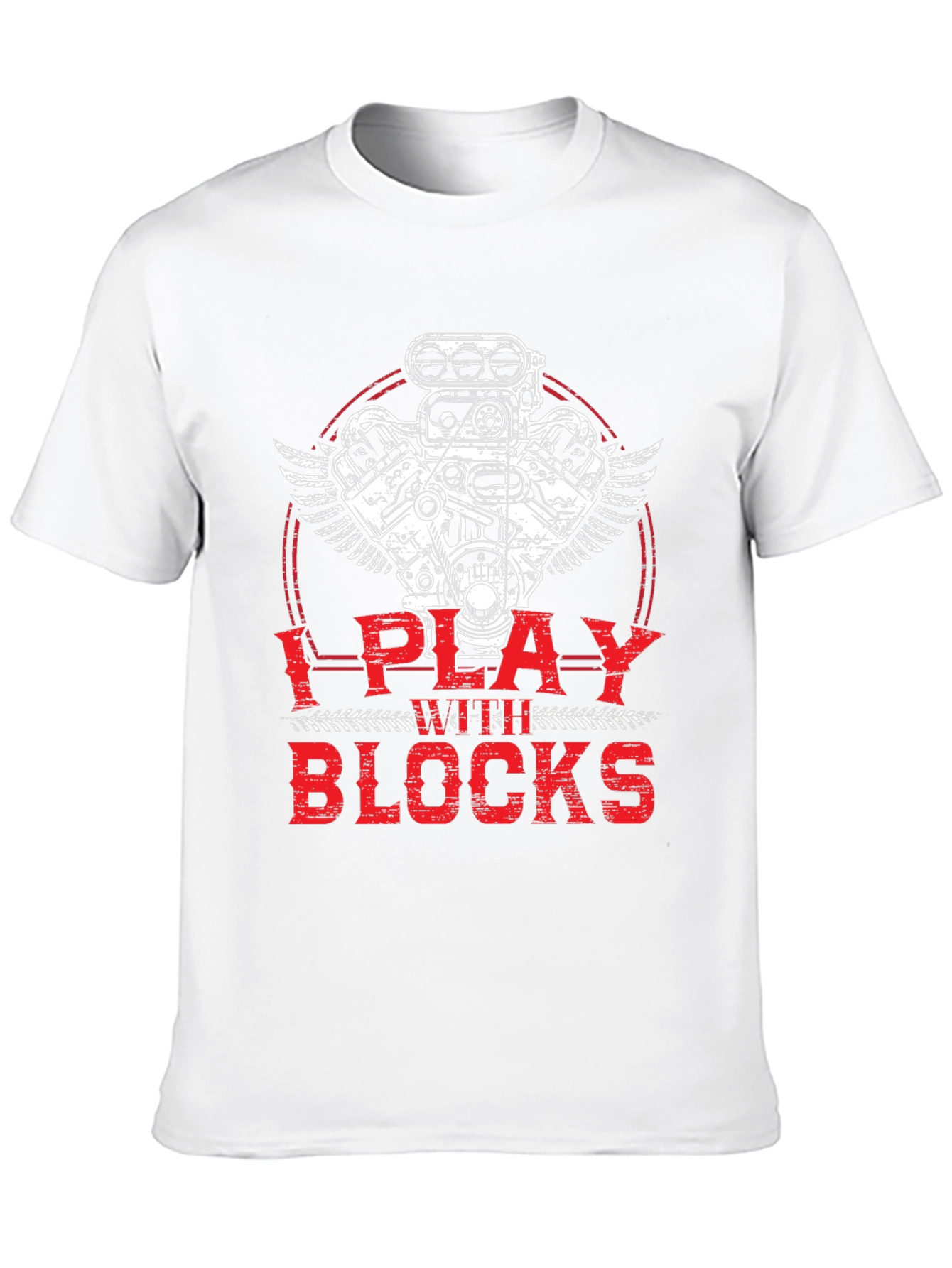 I Play with Blocks T-Shirt - Automotive Engine Design