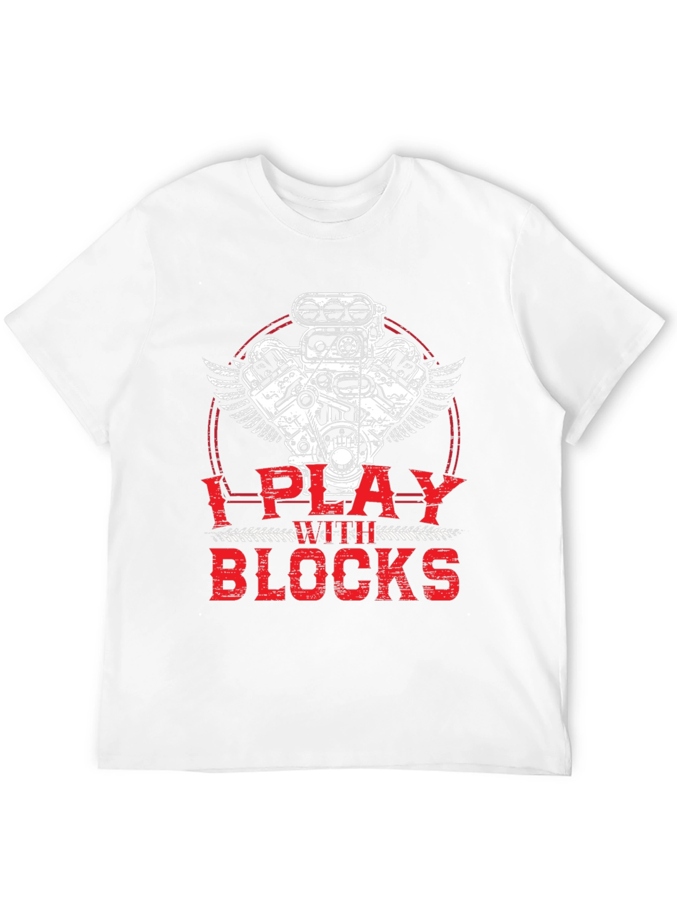 I Play with Blocks T-Shirt - Automotive Engine Design