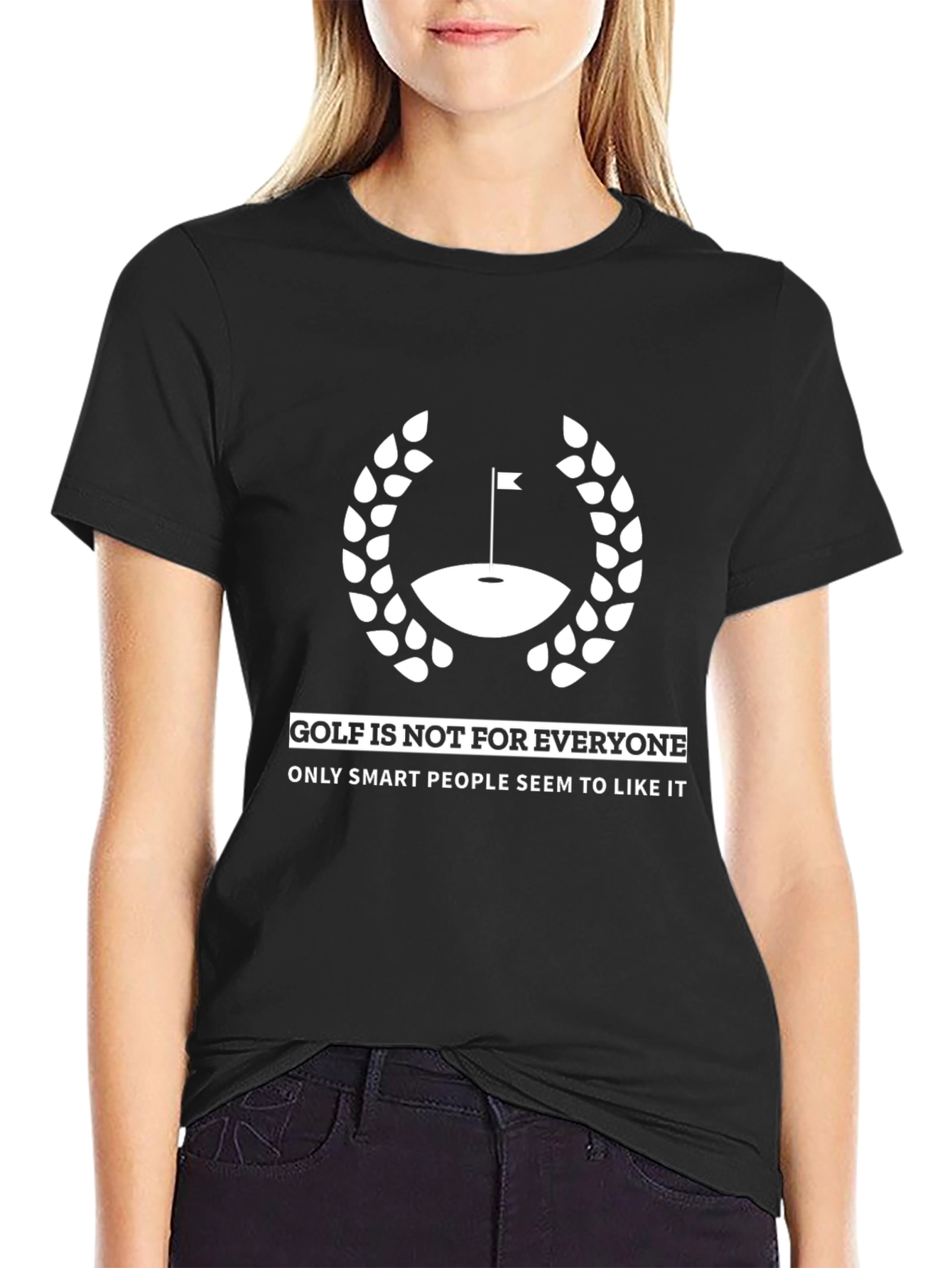 Golf is Not for Everyone - Smart People T-Shirt