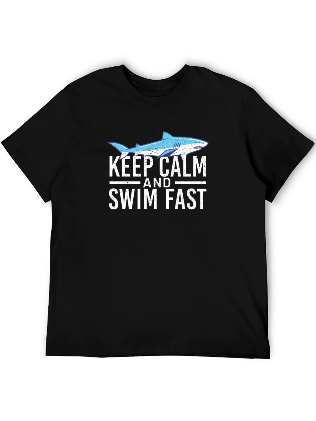 Keep Calm and Swim Fast Shark Graphic T-Shirt
