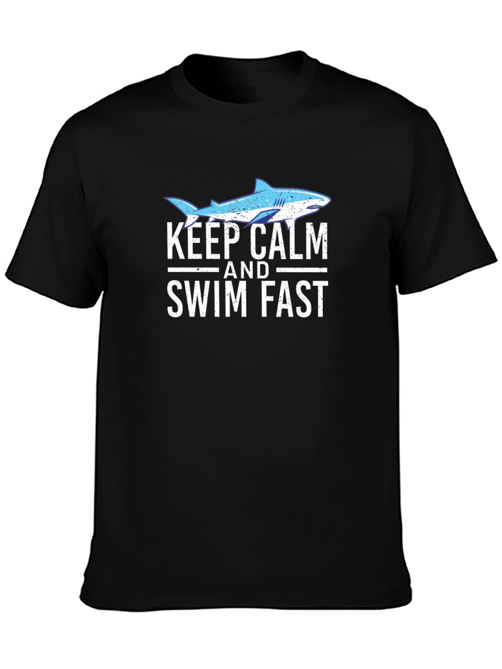 Keep Calm and Swim Fast Shark Graphic T-Shirt