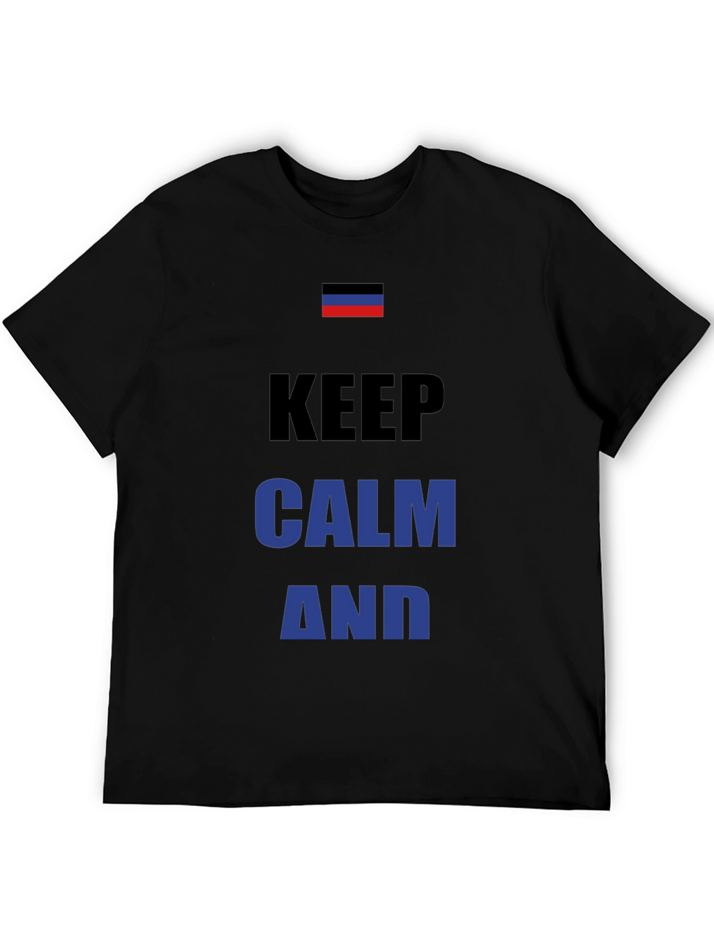 Keep Calm Novelty T-Shirt