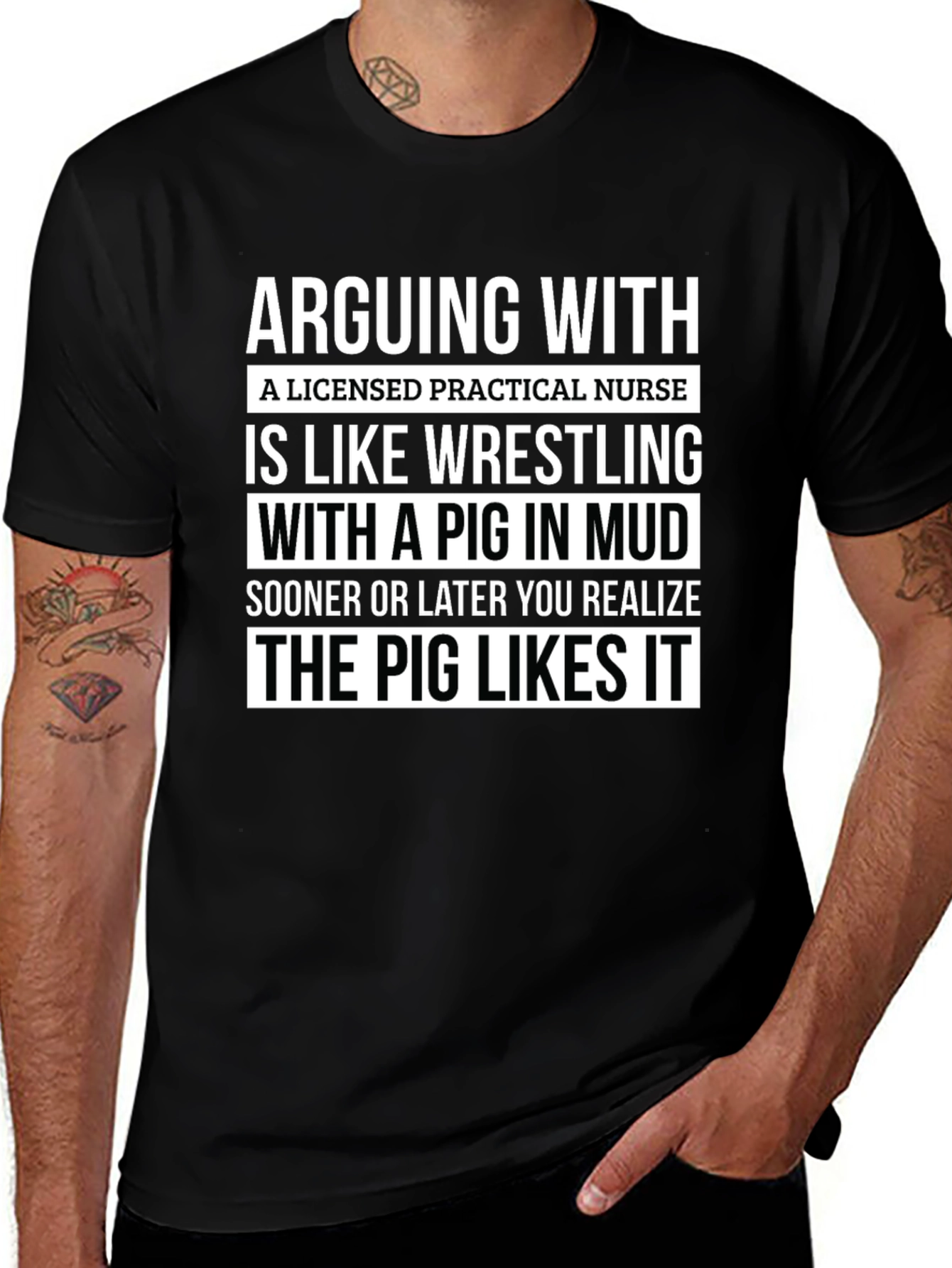 Licensed Practical Nurse Pig Mud T-Shirt