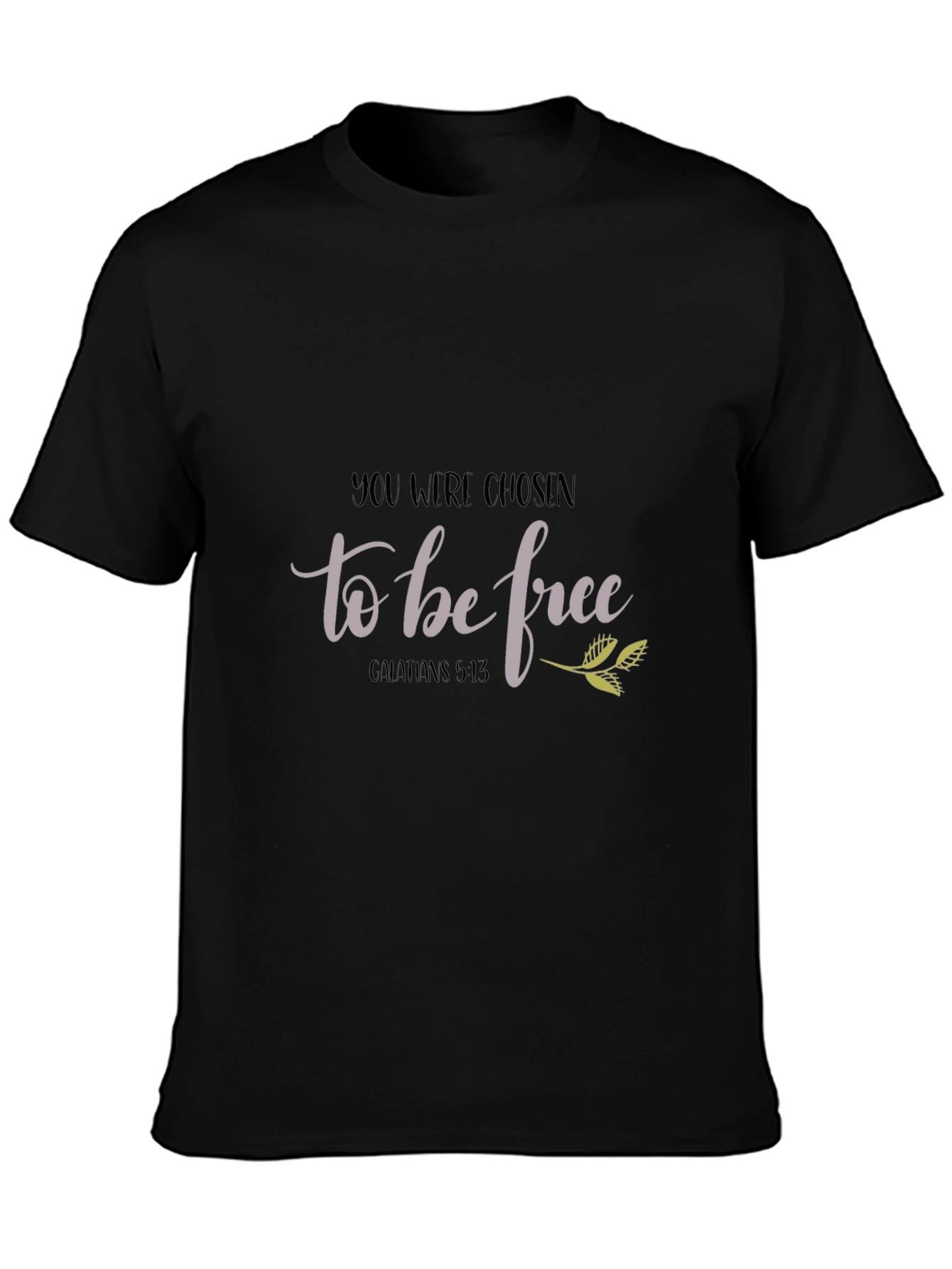 Chosen to be Free T-Shirt - Christian Apparel