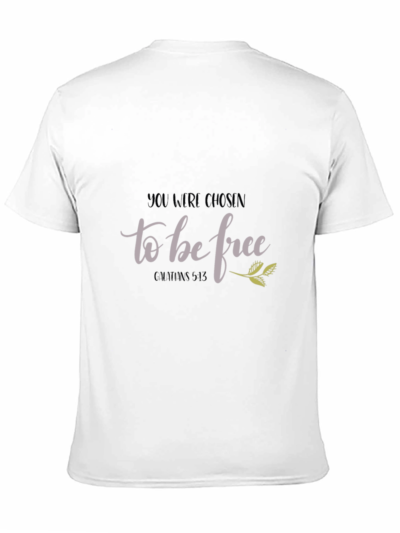 Chosen to be Free T-Shirt - Christian Apparel