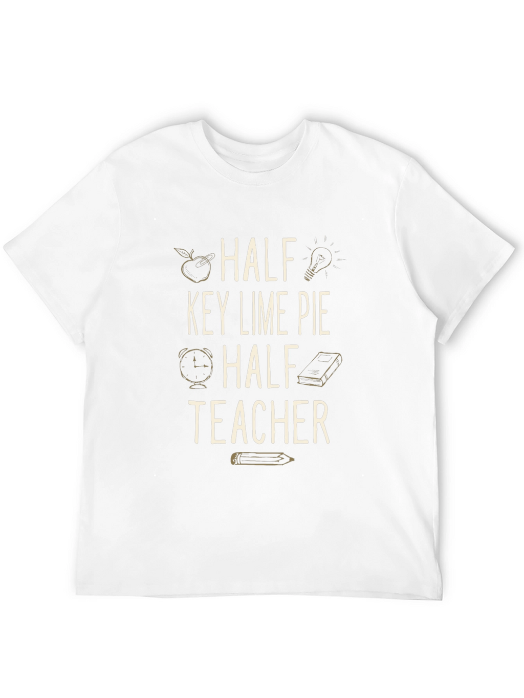 Half Key Lime Pie Half Teacher Graphic T-Shirt