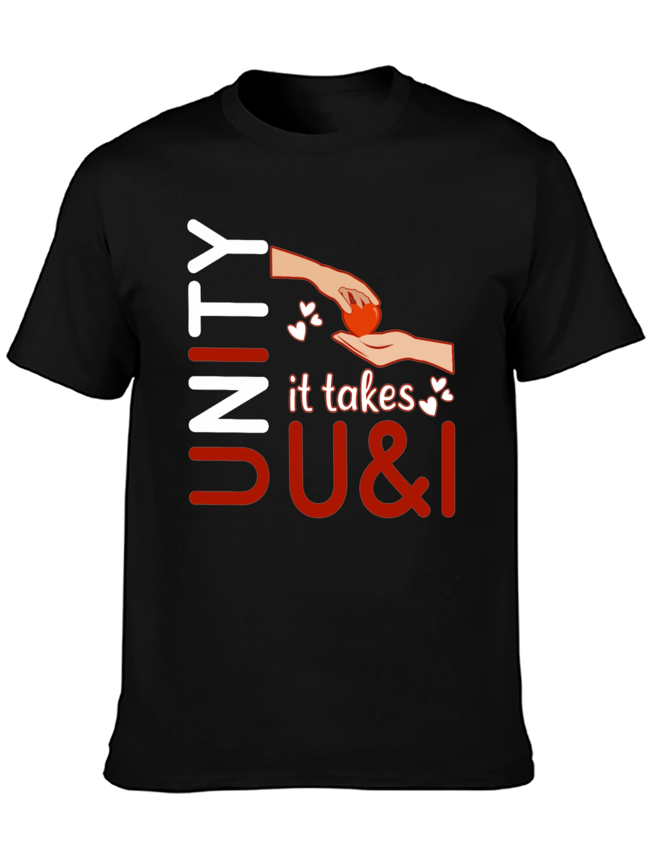 Unity It Takes U & I T-Shirt
