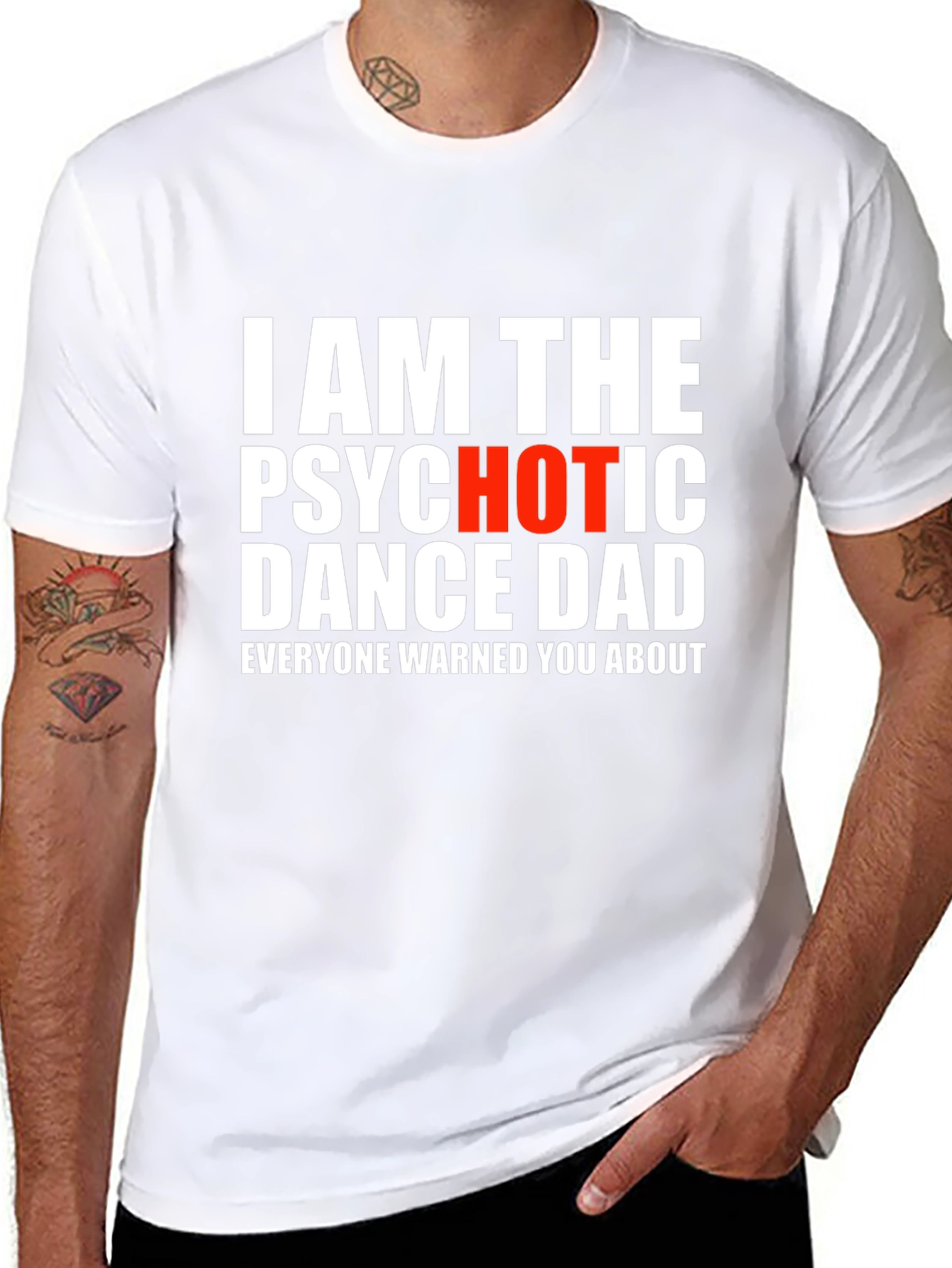 Psychotic Dance Dad T-Shirt - Funny Novelty Tee