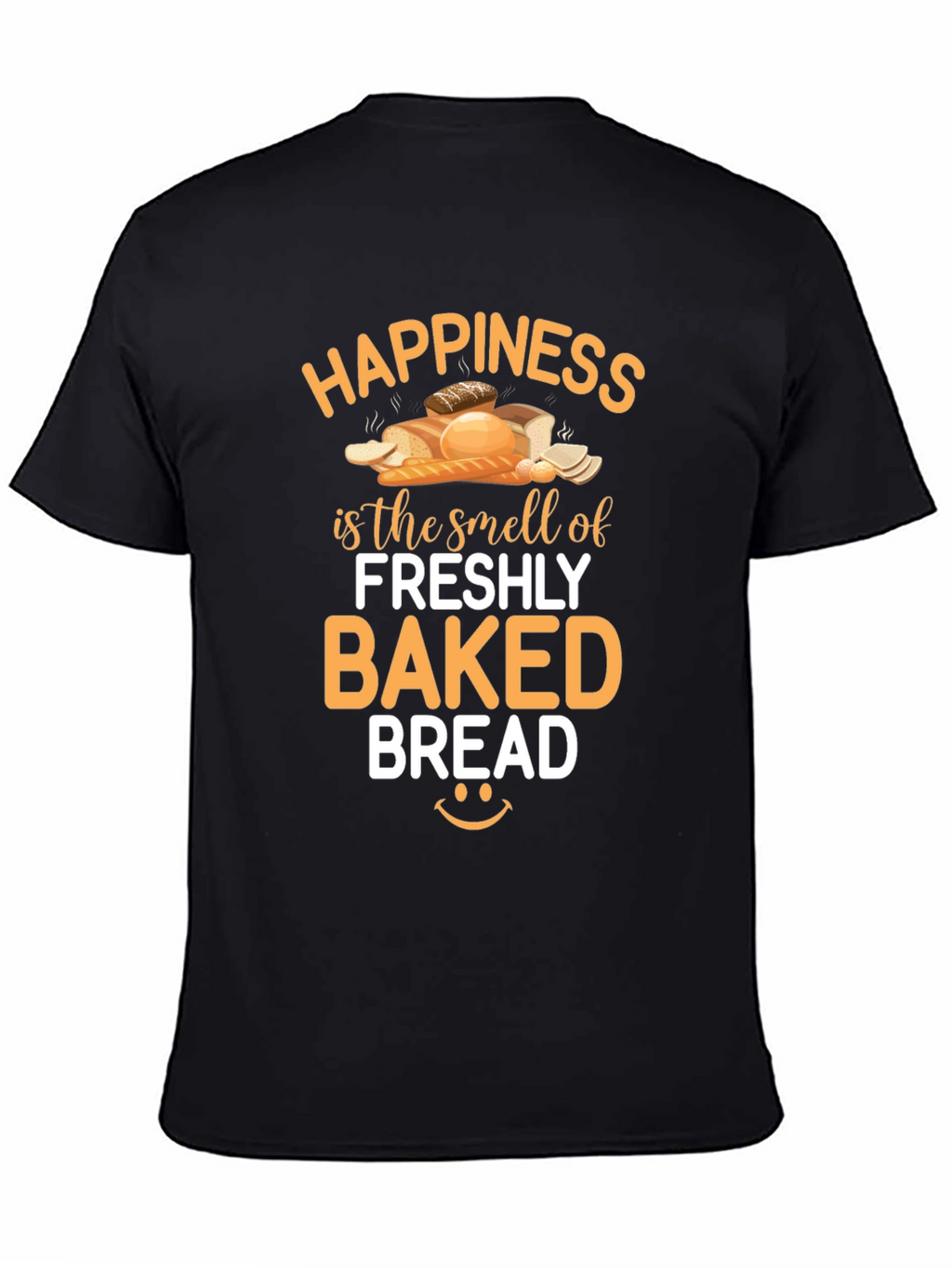 Freshly Baked Bread Happiness T-Shirt