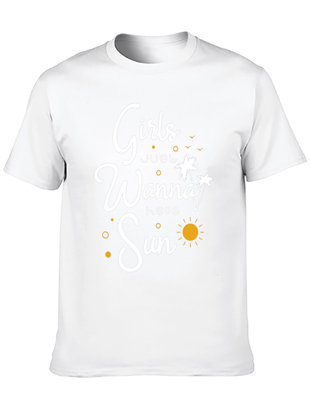 Girls Just Wanna Have Sun Graphic T-Shirt