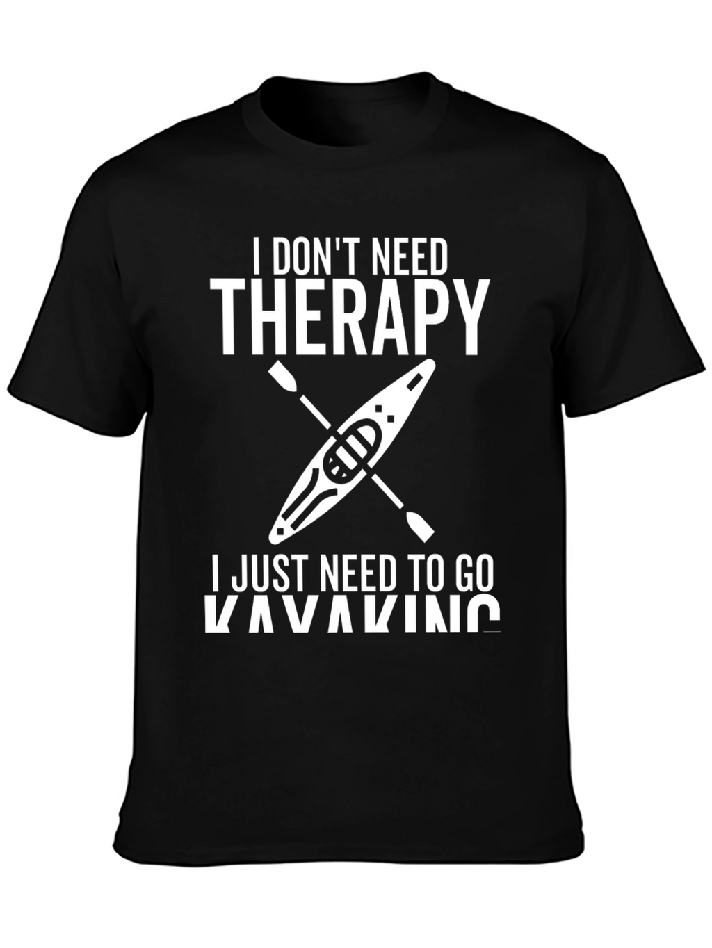 Kayaking Therapy T-Shirt