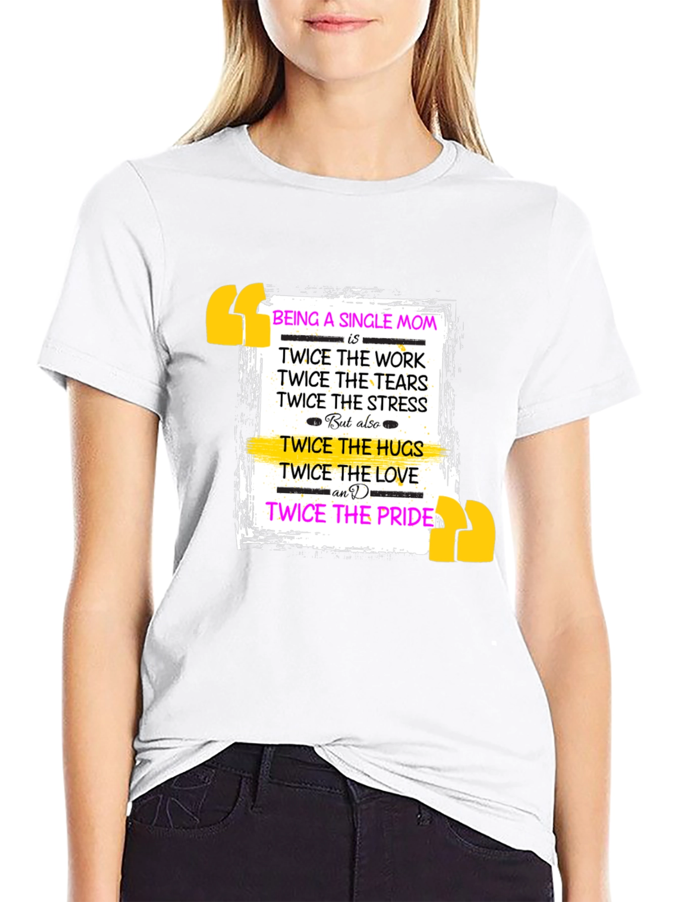 Single Mom Pride T-Shirt - Twice The Love!