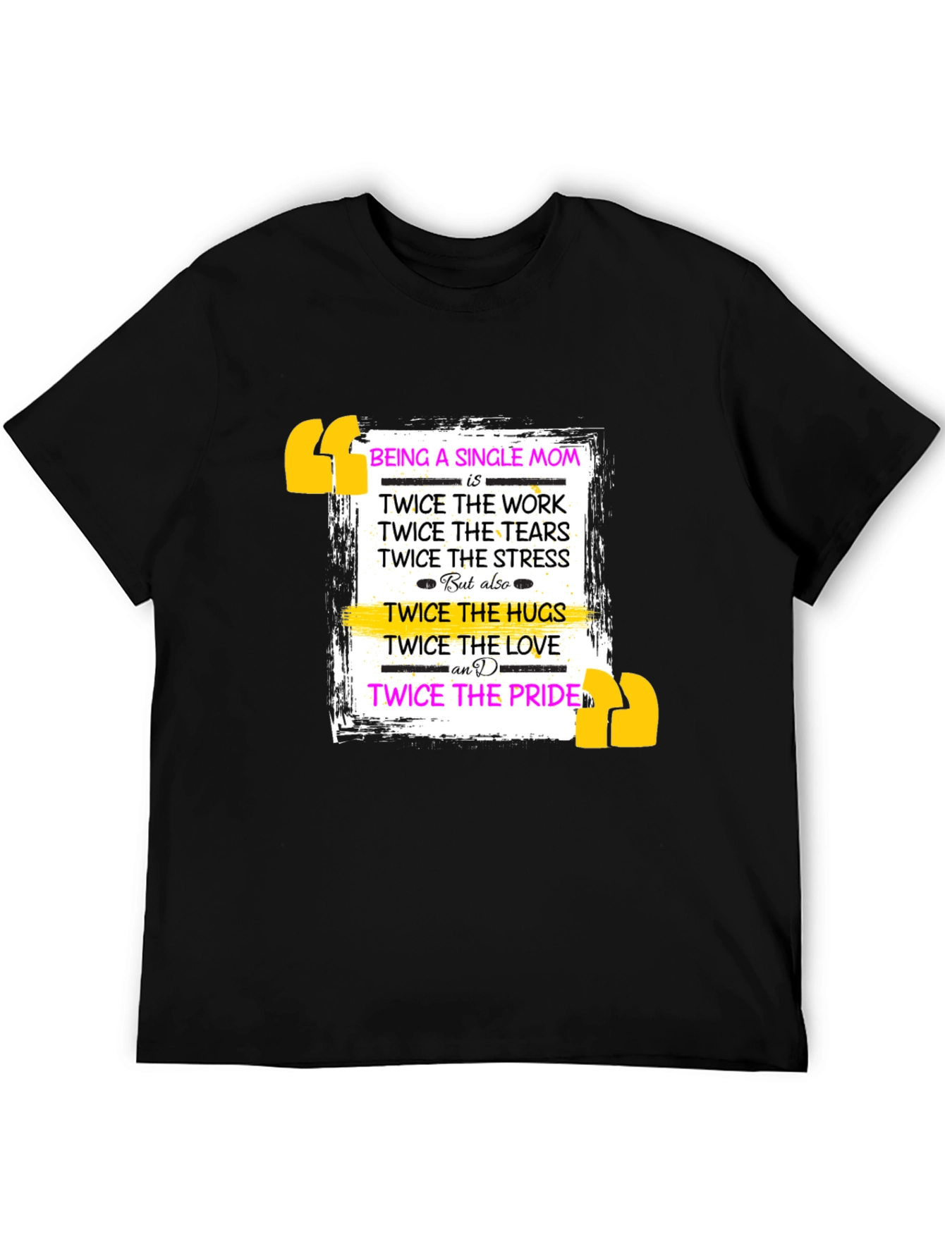 Single Mom Pride T-Shirt - Twice The Love!