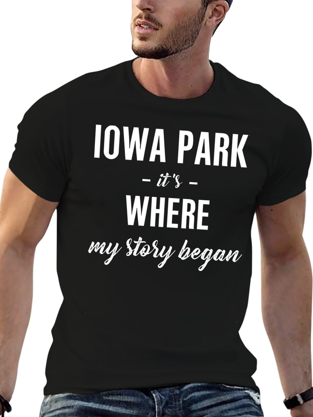 Iowa Park Where My Story Began T-Shirt
