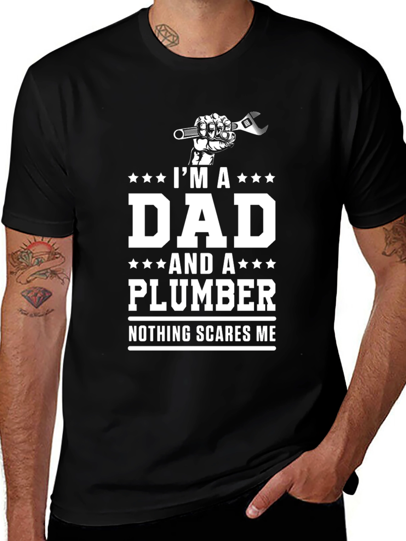 Dad Plumber T-Shirt - Nothing Scares Me!