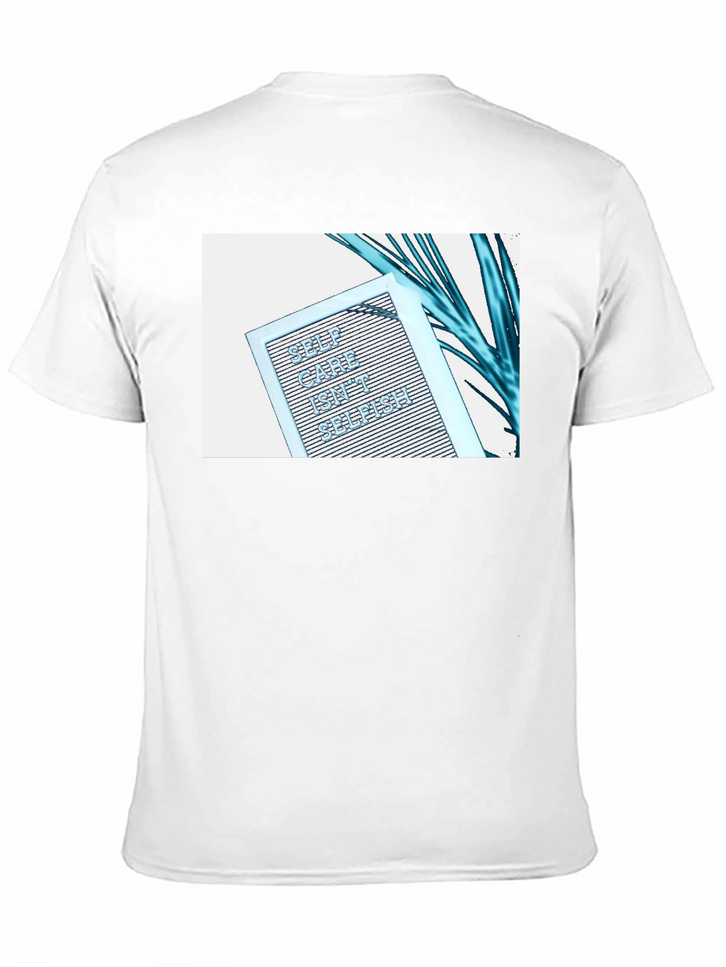 Self Care Isnt Selfish Graphic Tee