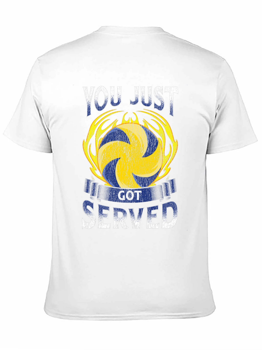 Volleyball You Just Got Served T-Shirt