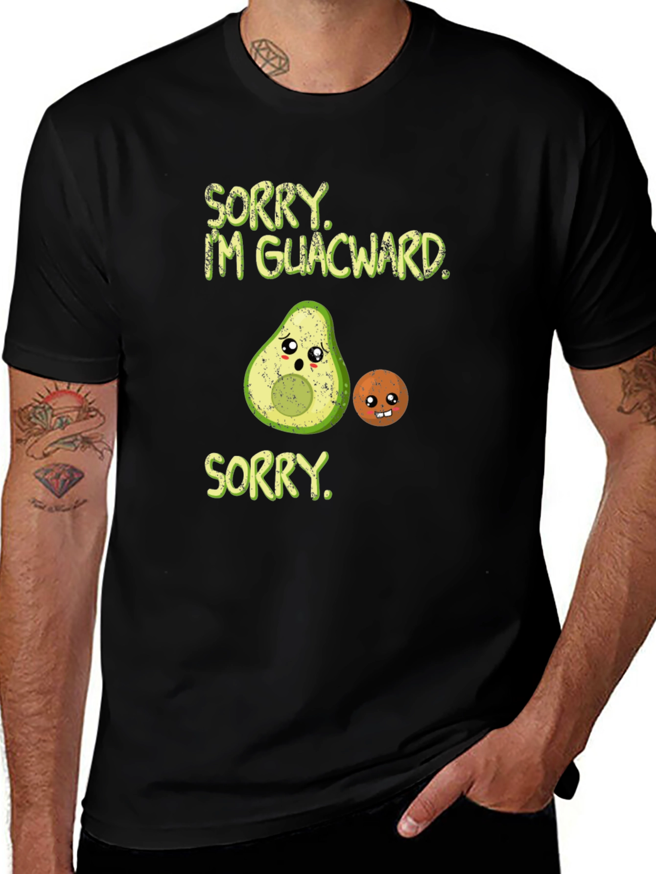 Sorry Im Guacward T-Shirt