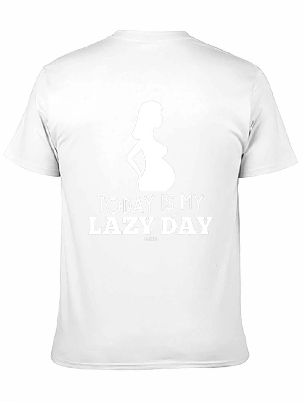 Funny Pregnancy T-Shirt - Today Is My Lazy Day