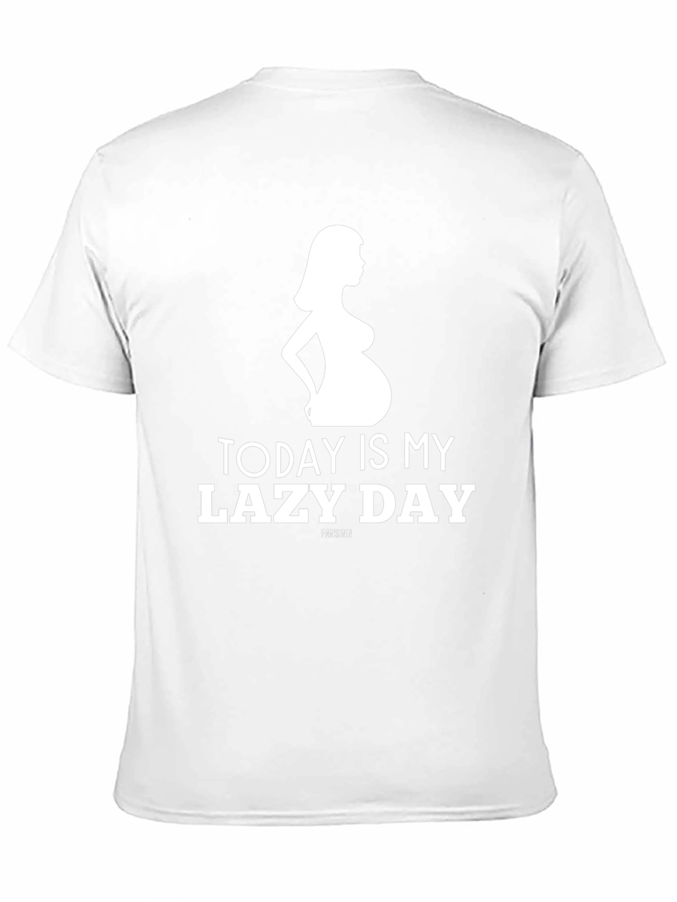 Funny Pregnancy T-Shirt - Today Is My Lazy Day