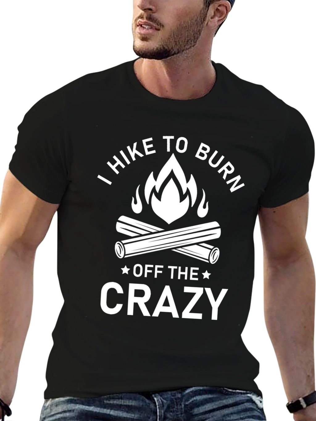 Hike To Burn Off The Crazy T-Shirt
