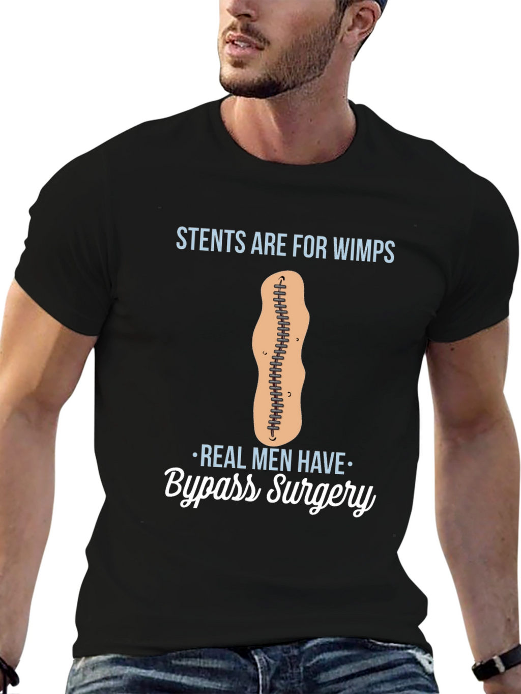 Stents Are For Wimps Bypass Surgery T-Shirt