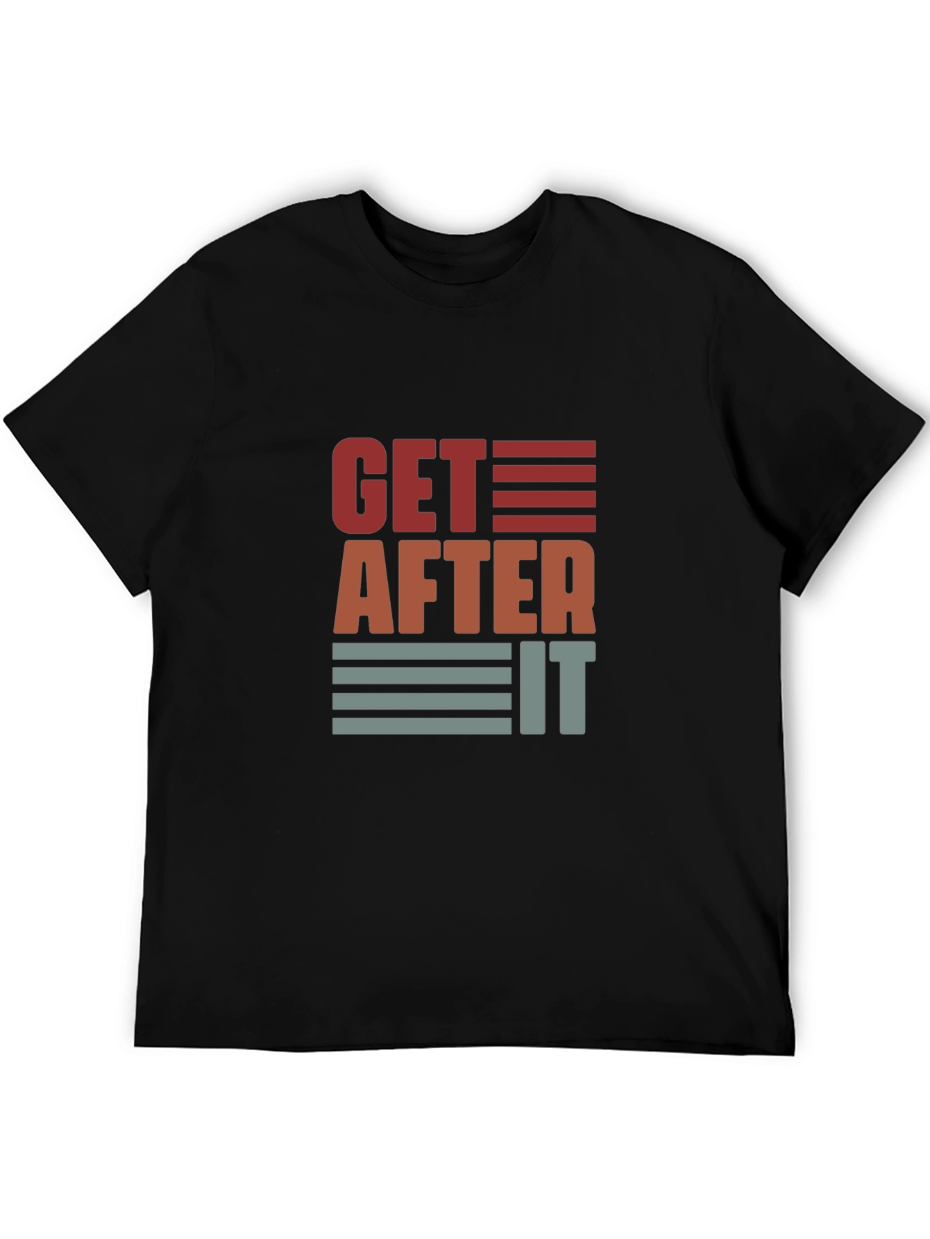 Get After It Graphic Tee - Motivational Shirt