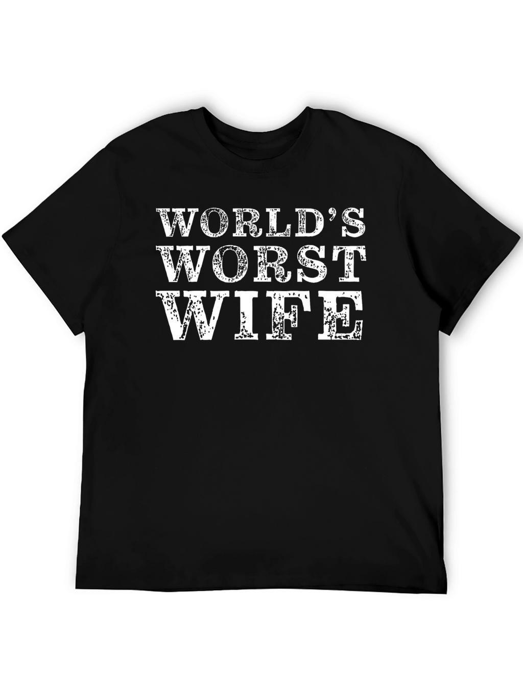 Worlds Worst Wife Graphic T-Shirt