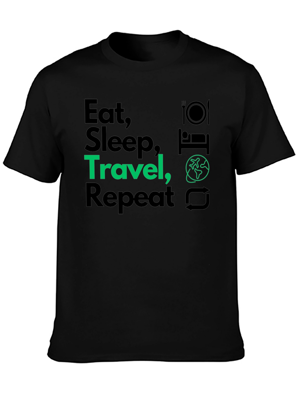 Eat Sleep Travel Repeat Graphic T-Shirt