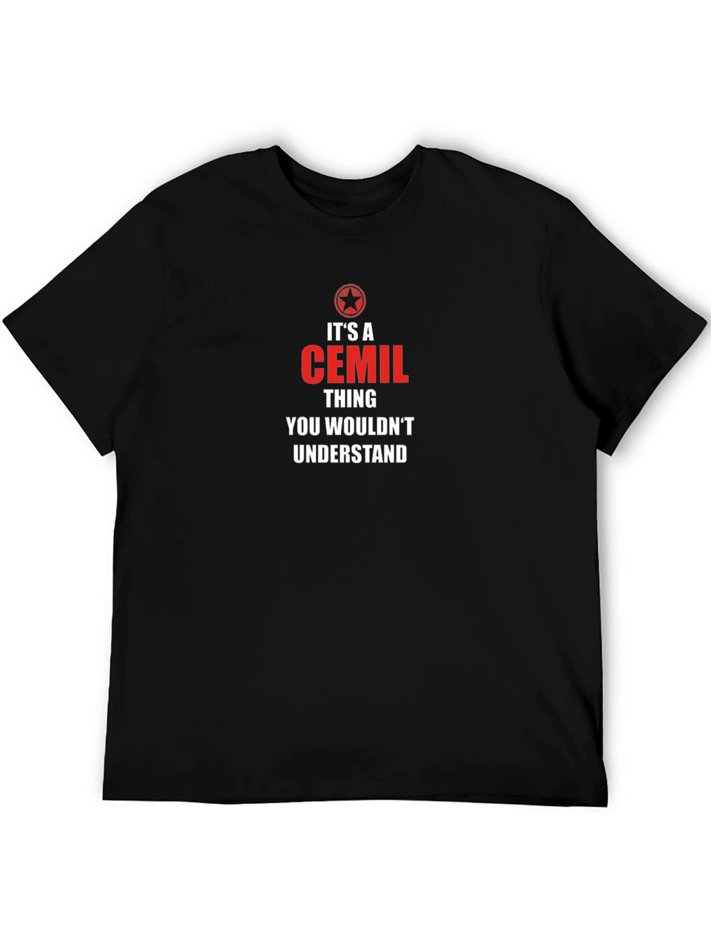 Cemil Thing T-Shirt - Unique Gift Idea!