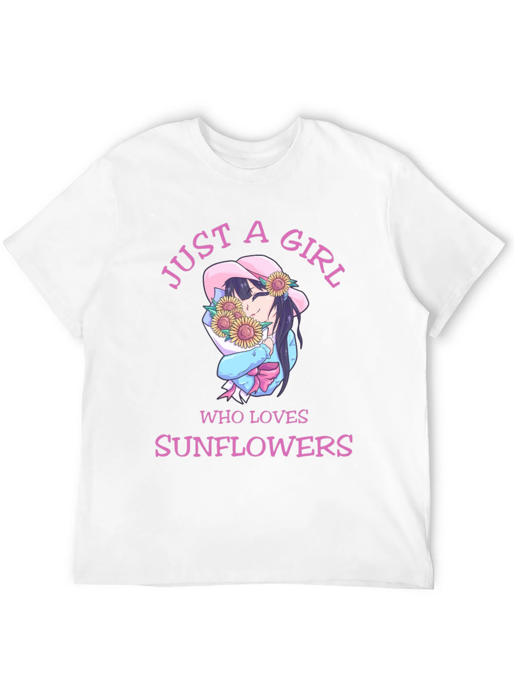 Just a Girl Who Loves Sunflowers T-Shirt